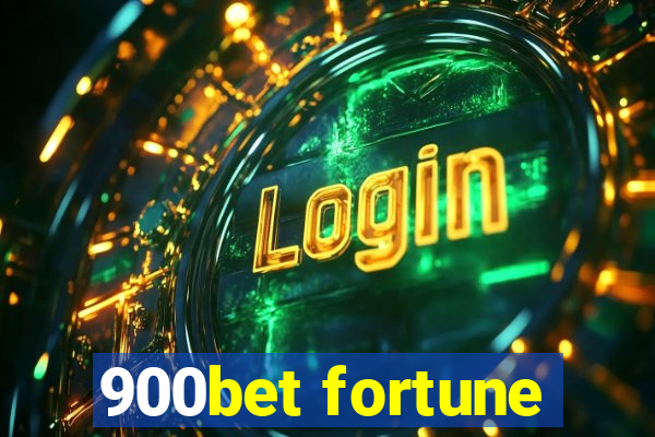 900bet fortune